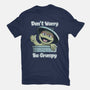Don't Worry Be Grumpy-Womens-Basic-Tee-NMdesign