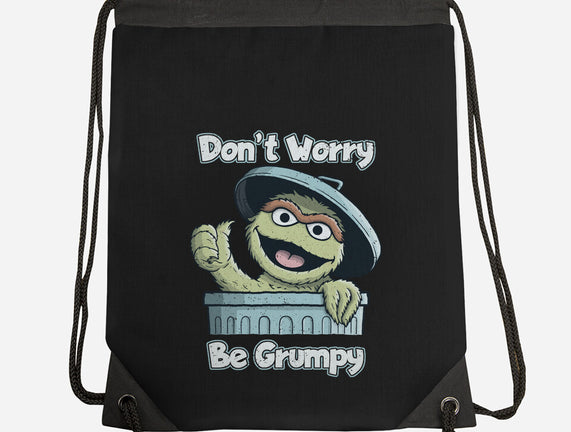 Don't Worry Be Grumpy