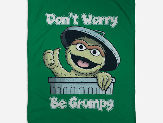 Don't Worry Be Grumpy
