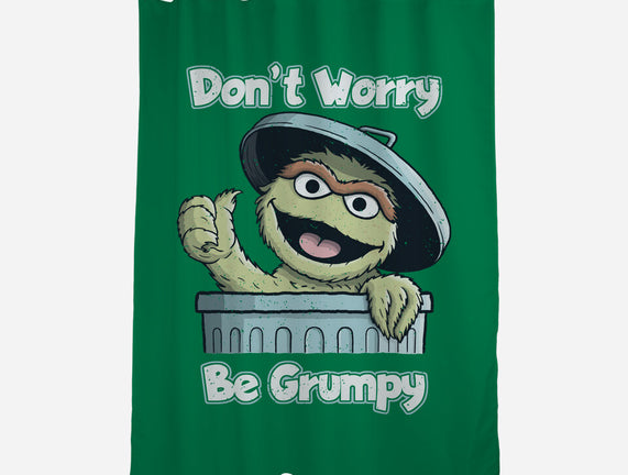 Don't Worry Be Grumpy