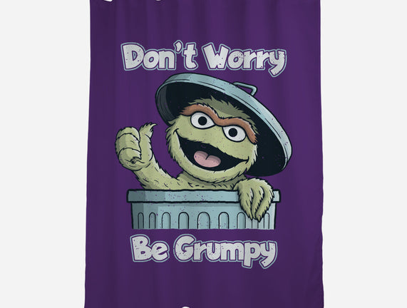 Don't Worry Be Grumpy