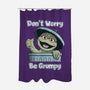 Don't Worry Be Grumpy-None-Polyester-Shower Curtain-NMdesign