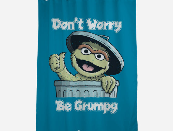 Don't Worry Be Grumpy