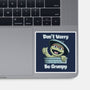 Don't Worry Be Grumpy-None-Glossy-Sticker-NMdesign