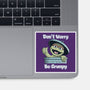 Don't Worry Be Grumpy-None-Glossy-Sticker-NMdesign