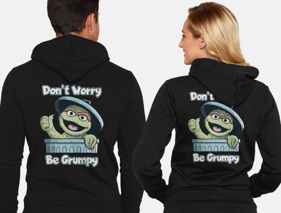 Don't Worry Be Grumpy