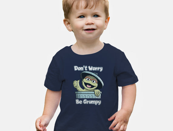 Don't Worry Be Grumpy