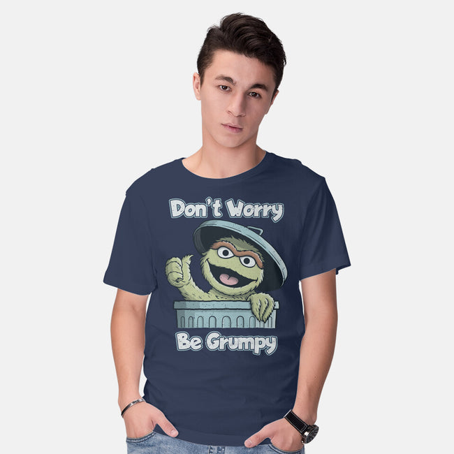 Don't Worry Be Grumpy-Mens-Basic-Tee-NMdesign