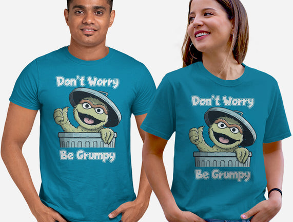 Don't Worry Be Grumpy