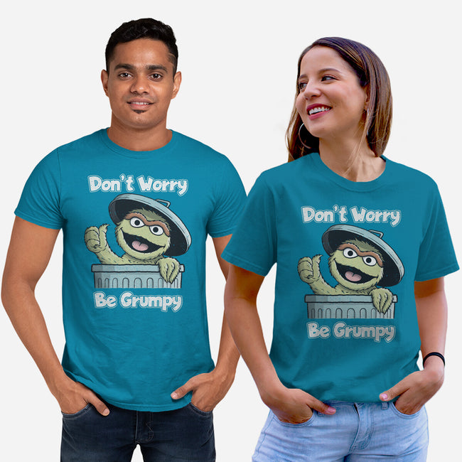 Don't Worry Be Grumpy-Unisex-Basic-Tee-NMdesign