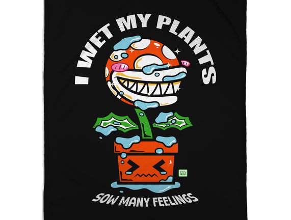I Wet My Plants