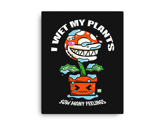 I Wet My Plants