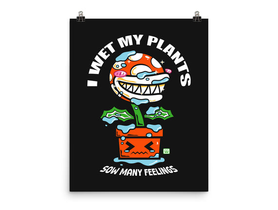 I Wet My Plants