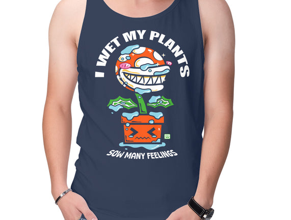 I Wet My Plants
