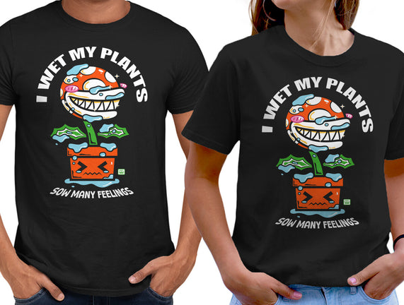 I Wet My Plants
