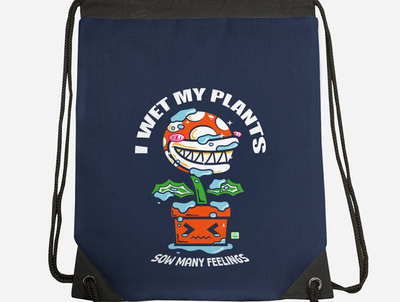 I Wet My Plants