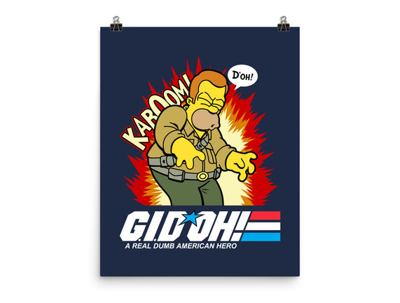 A Real Dumb American Hero