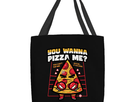You Wanna Pizza Me