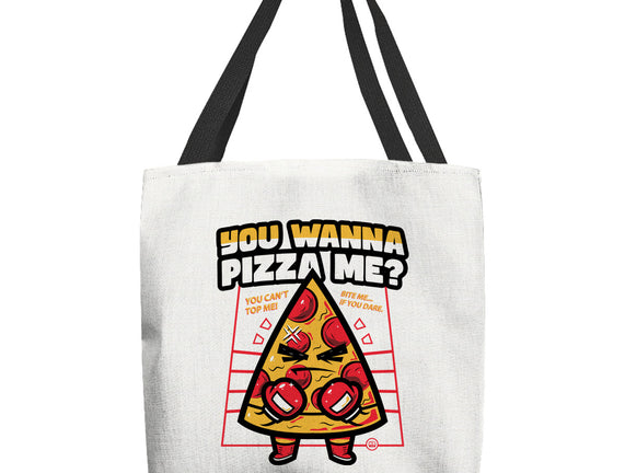 You Wanna Pizza Me