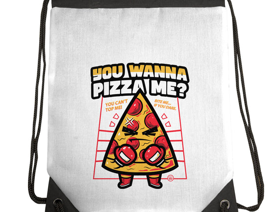 You Wanna Pizza Me
