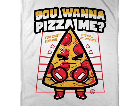 You Wanna Pizza Me