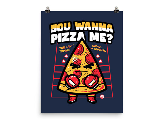 You Wanna Pizza Me