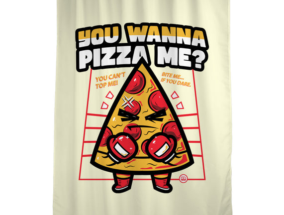 You Wanna Pizza Me