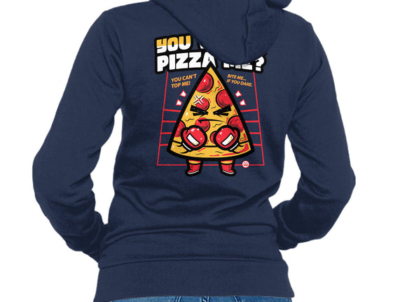 You Wanna Pizza Me