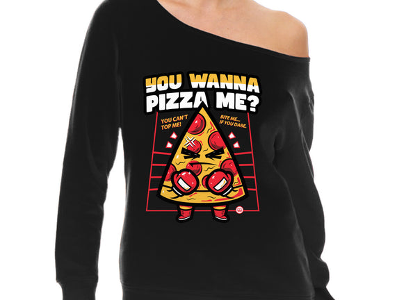 You Wanna Pizza Me