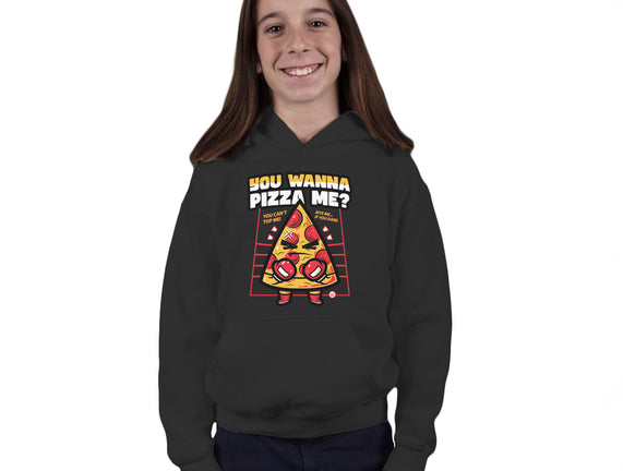 You Wanna Pizza Me