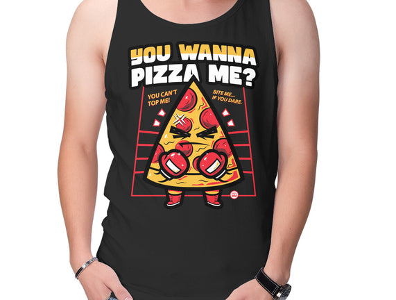 You Wanna Pizza Me