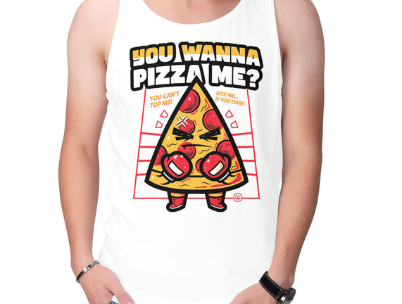 You Wanna Pizza Me