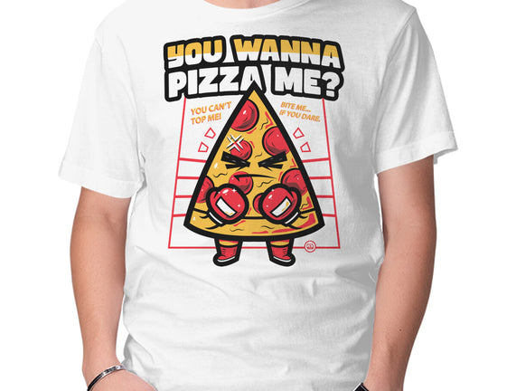 You Wanna Pizza Me