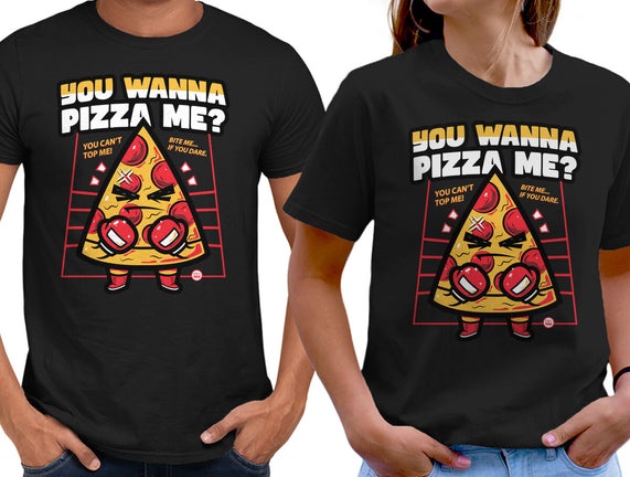 You Wanna Pizza Me