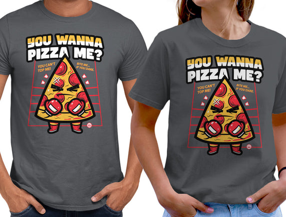 You Wanna Pizza Me