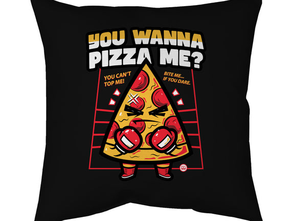 You Wanna Pizza Me