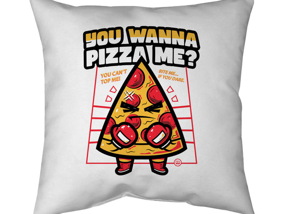 You Wanna Pizza Me