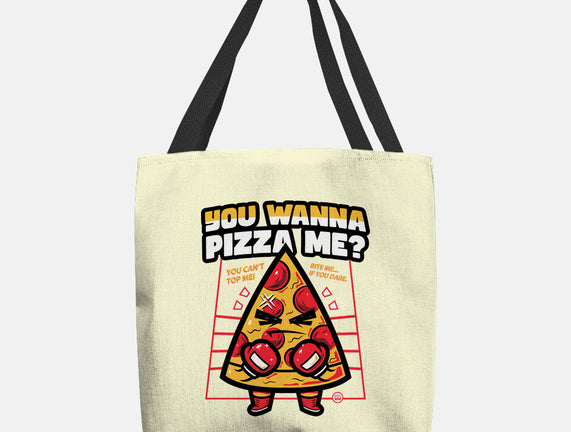 You Wanna Pizza Me