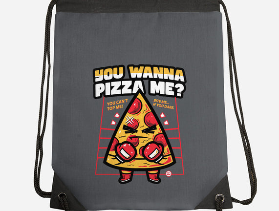 You Wanna Pizza Me
