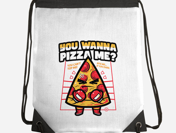 You Wanna Pizza Me