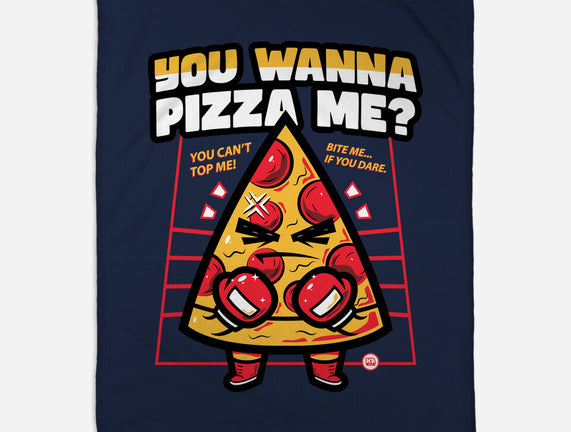 You Wanna Pizza Me