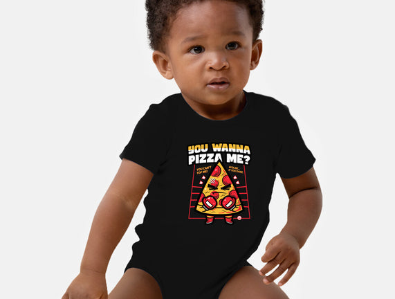 You Wanna Pizza Me