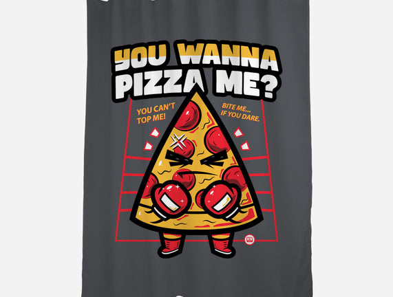 You Wanna Pizza Me