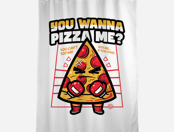 You Wanna Pizza Me