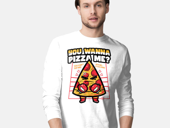 You Wanna Pizza Me