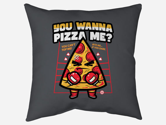 You Wanna Pizza Me