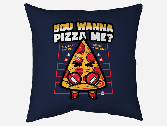 You Wanna Pizza Me