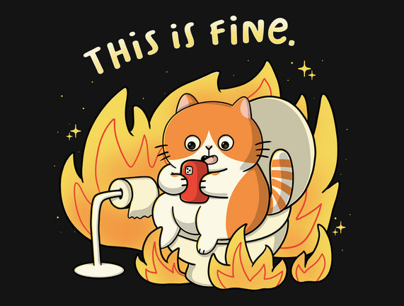 Oh This Is Fine