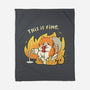 Oh This Is Fine-None-Fleece-Blanket-Freecheese