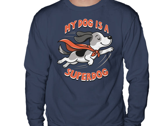 My Dog Is A Superdog
